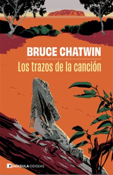los trazos de la cancion-bruce chatwin-9788411005234