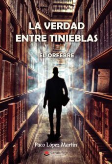 la verdad entre tinieblas (ebook)-francisco lopez martin-9788411043434