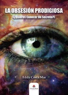 la obsesión prodigiosa-eddy costa mar-9788411045834