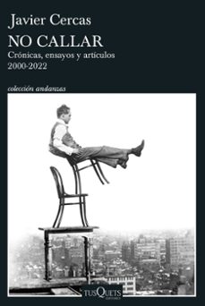 no callar-javier cercas-9788411072434