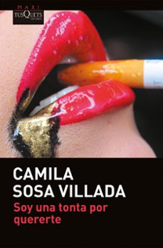 soy una tonta por quererte-camila sosa villada-9788411075534