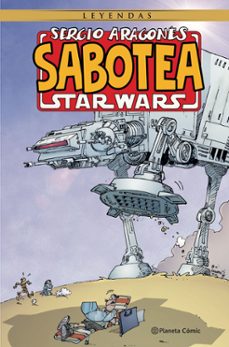 sergio aragones sabotea star wars-9788411125734