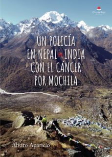 un policia en nepal*india con el cancer por mochila (ebook)-9788411151634