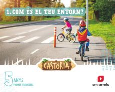 castoria 5 años primer trimestre projecte castoria comunidad valenciana ed 2022 cast-9788411201834