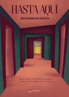 hasta aqui-andrea cuervay-judit monton-9788411551434