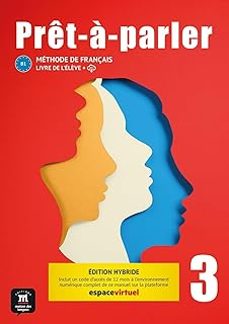 pret a parler 3 edition hybride livre de l eleve-9788411571234