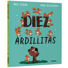 diez ardillas-kael tudor-marc boutavant-9788411583534