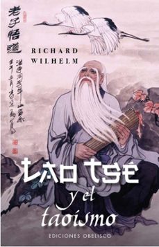 lao tse y el taoísmo-richard wilhelm-9788411721134