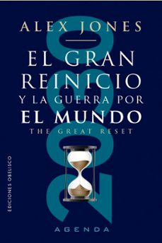el gran reinicio y la guerra por el mundo-alex jones-9788411722834