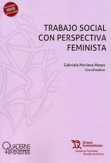 trabajo social con perspectiva feminista-gabriela moriana mateo-9788411834834