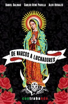 de narcos a luchadores. panorámica del relato mexicano actual-9788412101034