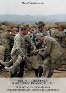 dolor y verguenza: el recuerdo de annual (1921)-9788412118834