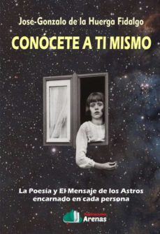 conocete a ti mismo-jose gonzalo de la huerga fidalgo-9788412138634