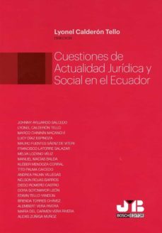 cuestiones de actualidad jurídica y social en el ecuador-lyonel fernando calderon tello-9788412175134