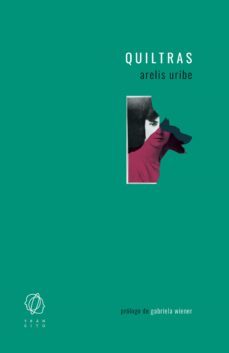 quiltras (ebook)-arelis uribe-gabriela wiener-9788412198034