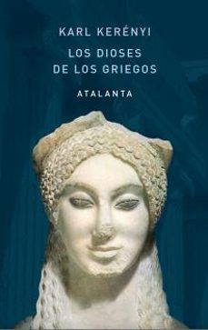los dioses de los griegos-karl kerenyi-9788412213034