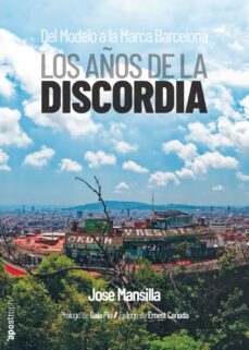 los años de la discordia-jose mansilla-9788412490534