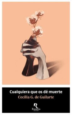 cualquiera que os de muerte-cecilia g. de guilarte-9788412508734