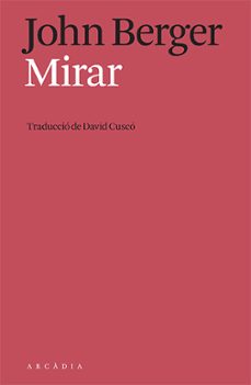 mirar-john berger-9788412592634