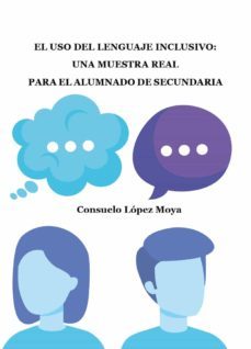 el lenguaje inclusivo-consuelo lopez moya-9788412593334