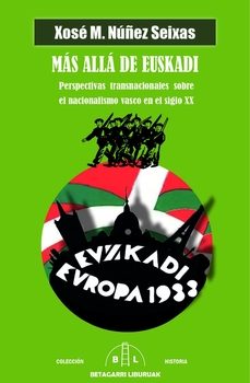 mas alla de euskadi-xose m. nuñez seixas-9788412688634