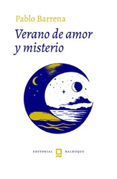 verano de amor y misterio-pablo barrena garcia-9788412767834