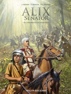 alix senator 14: el juramento de arminius-jacques martin-thierry demarez-9788412800234