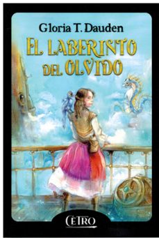 el laberinto del olvido-gloria t. dauden-9788412804034
