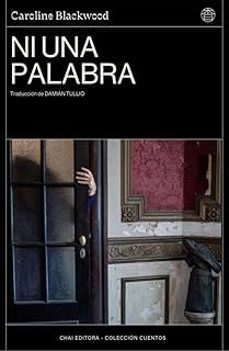 ni una palabra-caroline blackwood-9788412940534