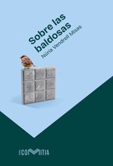 sobre las baldosas-nuria vendell misas-9788412966534