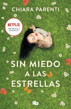 sin miedo a las estrellas-chiara parenti-9788413145334