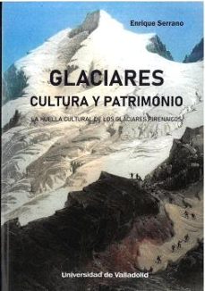 glaciares cultura y patrimonio-9788413202334