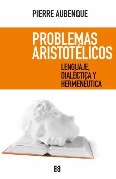 problemas aristotelicos (ebook)-pierre aubenque-9788413393834