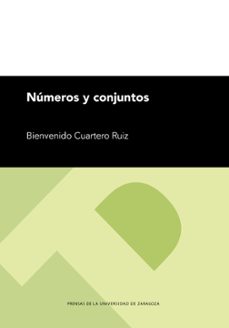 numeros y conjuntos-bienvenido cuartero ruiz-9788413403434