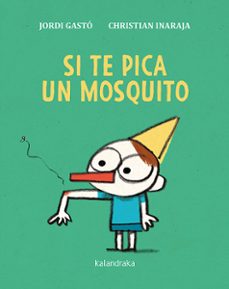 si te pica un mosquito-9788413430034