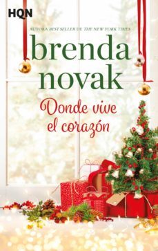 donde vive el corazón-brenda novak-9788413486734