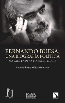 fernando buesa, una biografia politica (ebook)-antonio rivera blanco-9788413520834