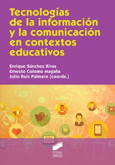 tecnologias de la informacion y la comunicacion en contextos educativos-9788413570334