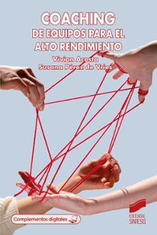 coaching de equipos para alto rendimiento-vivian acosta-susana perez de vries-9788413574134