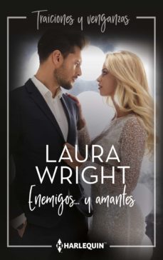 enemigos... y amantes (ebook)-laura wright-9788413759234