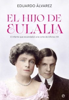 el hijo de eulalia (ebook)-eduardo alvarez-9788413842134