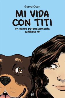 mi vida con titi-gema amador-9788413849034