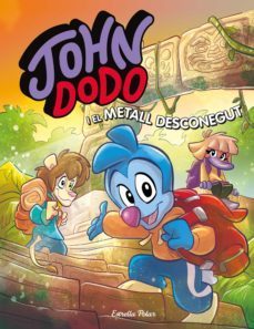 john dodo i el metall desconegut (ebook)-john dodo-9788413891934