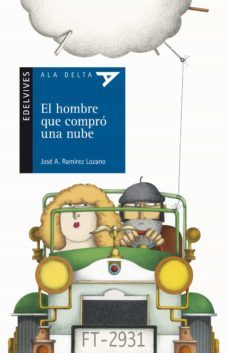 el hombre que compró una nube-jose antonio ramirez lozano-9788414028834