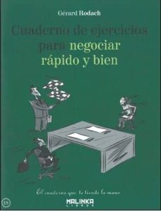 cuaderno de ejercicios para negociar rapido y bien-gerard rodach-9788415322634
