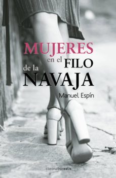 mujeres en el filo de la navaja-9788415465034