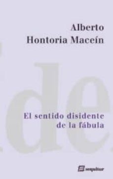 el sentido disidente de la fabula-9788415707134