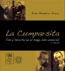 la cumparsita: vida y derecho en el tango mas universal (2ª ed.)-juan montero roca-9788415731634