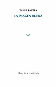 la imagen rueda-tania favela-9788415766834