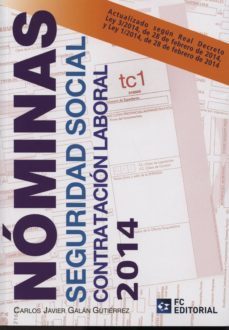 nominas, seguridad social, contratacion laboral 2014-9788415781134
